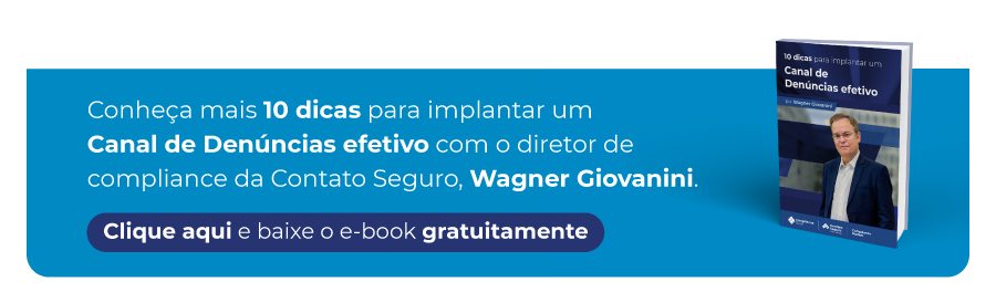 10 dicas para implantar um Canal de Denúncias