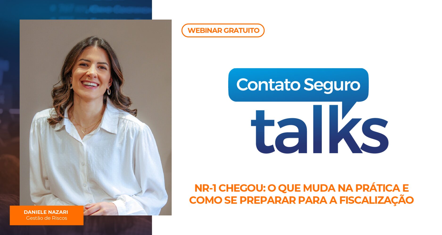 NR-1 na Prática: Webinar detalha novos critérios da fiscalização